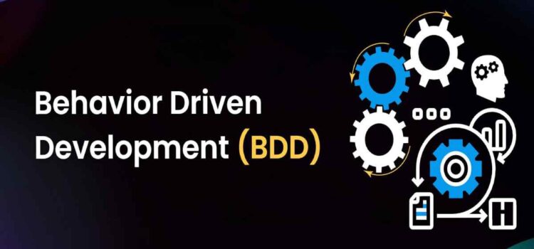 Scenario Testing: Using Behavior-Driven Development (BDD)